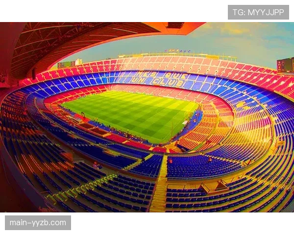 巴塞罗那市政府批准诺坎普球场最后阶段的扩建方案，容量将增至11万人